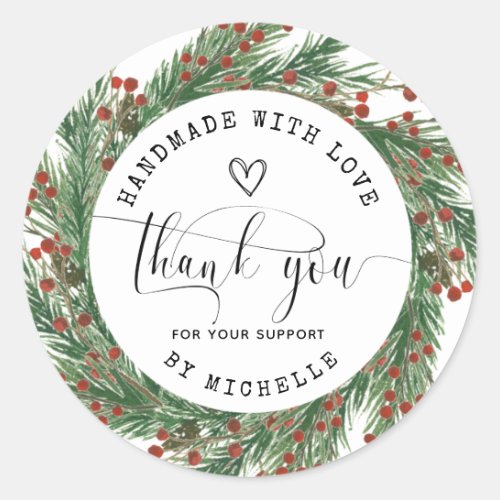 Holiday Wreath Handmade With Love thank you Classic Round Sticker