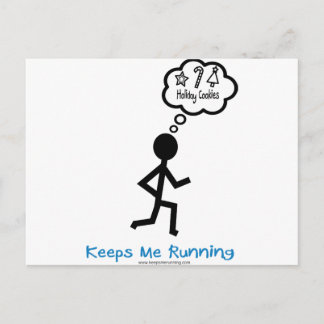 HolidayCookies Keeps Me Running Holiday Postcard