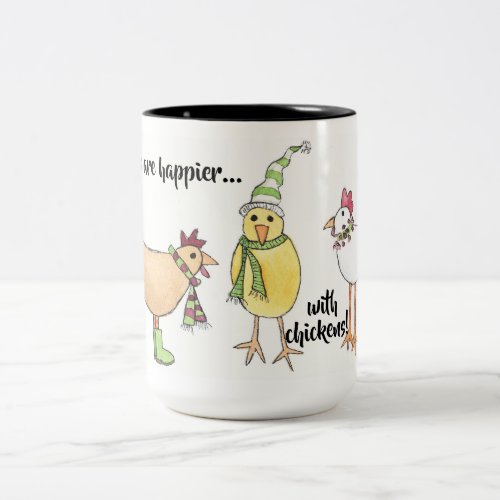Holidays are Happier with Chickens Mug