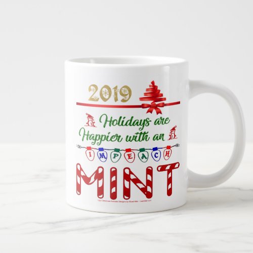 Holidays Christmas Impeachment 2019 Mug
