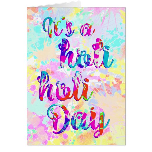 holiES - IT'S A HOLI HOLI DAY + your backgr. Cards (Front)