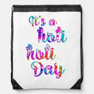 holiES - IT'S A HOLI HOLI DAY + your backgr. Drawstring Bag