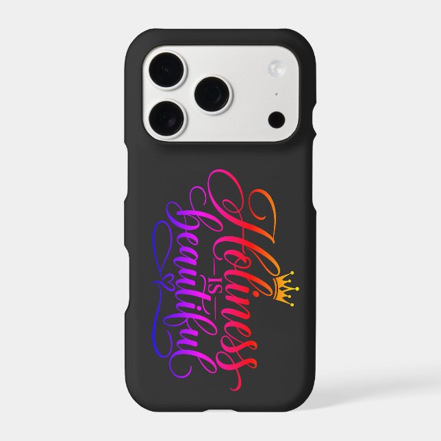 Holiness is beautiful  iPhone case (Back)