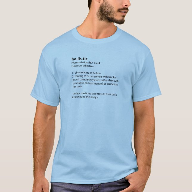 Holistic Definition T-Shirt (Front)