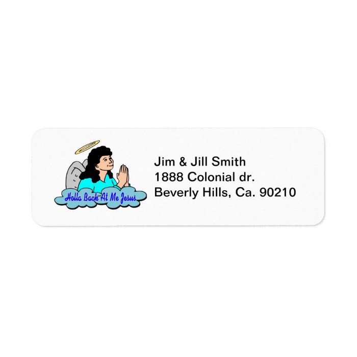 Holla Back At Me Jesus Custom Return Address Labels