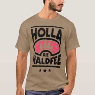 Holla the Forest Fairy Party T-Shirt