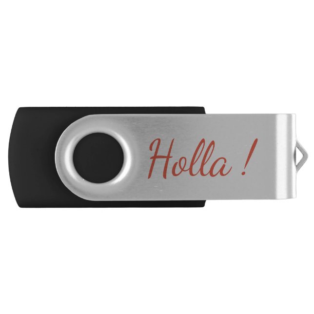 Holla ! USB Flash Drive (Front)