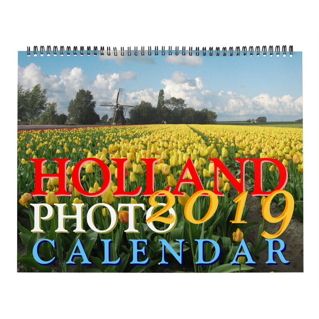 Holland Calendar 2019 Zazzle