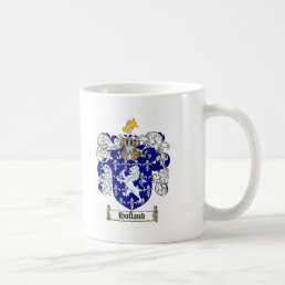 HOLLAND FAMILY CREST -  HOLLAND COAT OF ARMS COFFEE MUG