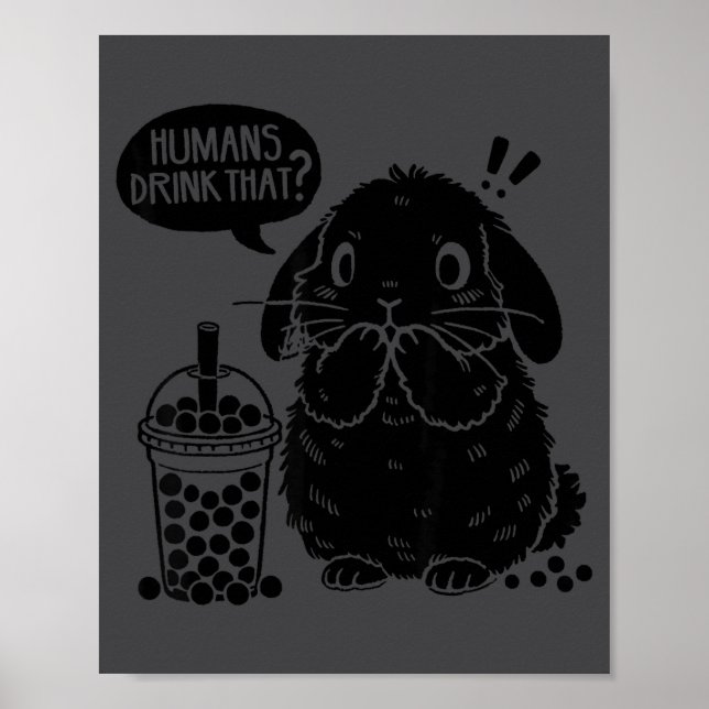 Holland Lop Rabbit And Boba Tea Funny Bunny Bubble Poster (Front)