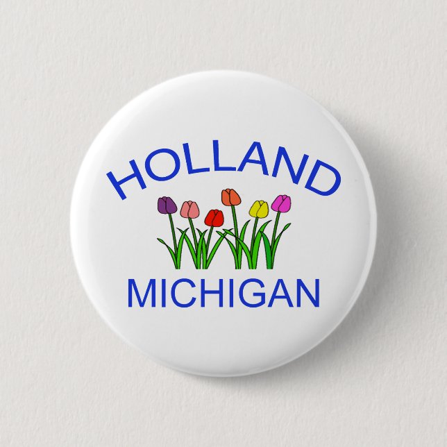 Holland, MI - w/Tulips Pinback Button (Front)