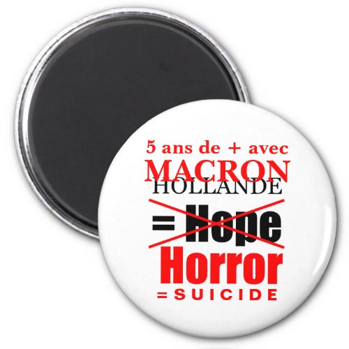 Hollande et Macron cest du suicide  _ Magnet