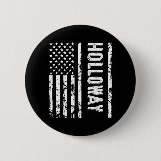 Holloway Last Name Funny Surname Team Family Button