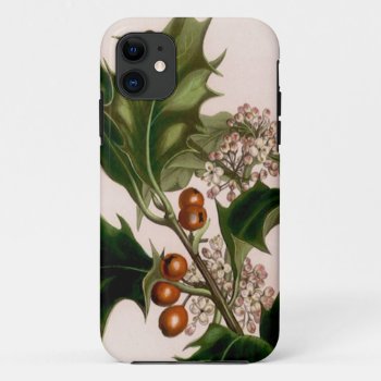 Holly Berries Christmas Iphone 11 Case by MehrFarbeImLeben at Zazzle