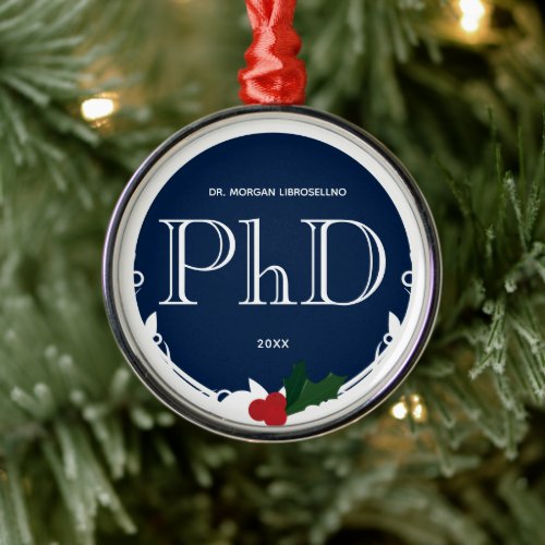 Holly Berry Blue White PhD Graduation Metal Ornament