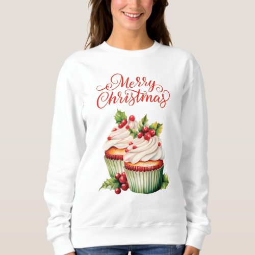 Holly Berry Christmas Cupcake Sweatshirt