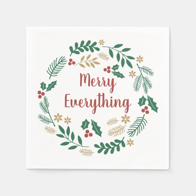 Holly Berry Pine Wreath Merry Everything Holiday  Napkins (Front)