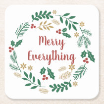 Holly Berry Pine Wreath Merry Everything Holiday S Square Paper Coaster