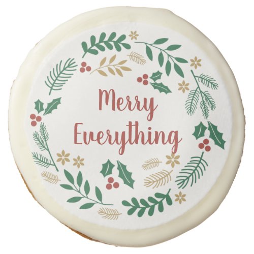 Holly Berry Pine Wreath Merry Everything Holiday  Sugar Cookie