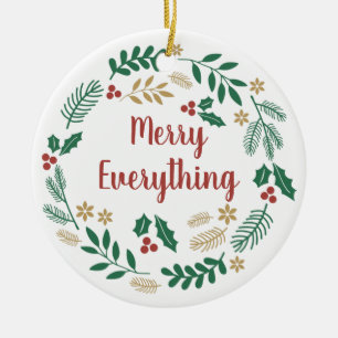 Holly Berry Pine Wreath Merry Everything Photo Ceramic Ornament