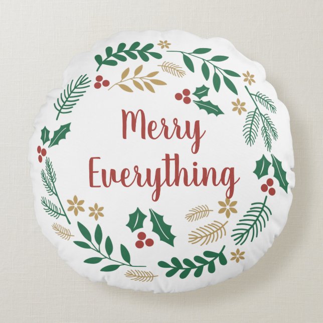 Holly Berry Pine Wreath Merry Everything Photo Thr Round Pillow (Front)