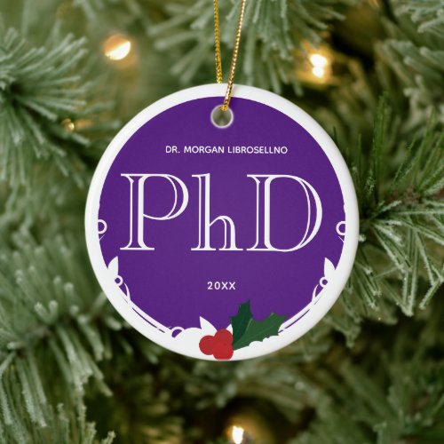 Holly Berry Purple White PhD Graduation Name Year Ceramic Ornament