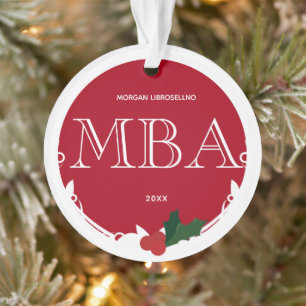 Holly Berry Red White Name Year MBA Graduation Ornament