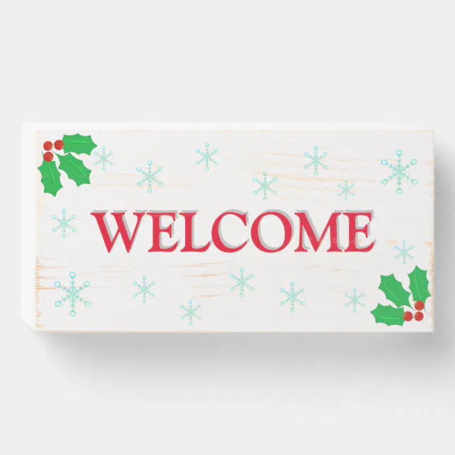Holly Berry & Snowflakes Welcome on White Wooden Box Sign | Zazzle