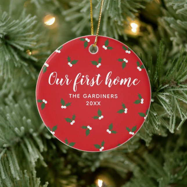 Holly Berry Sprigs Personalized Our First Home Red Ceramic Ornament (Tree)