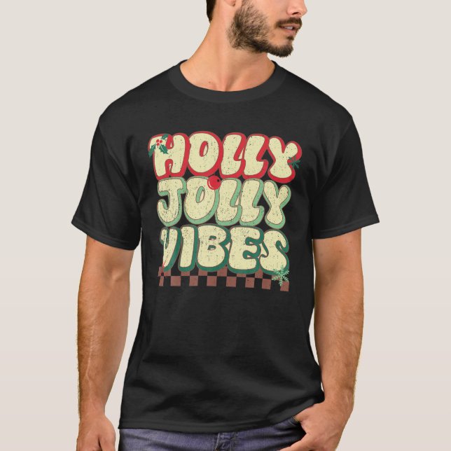 Holly Christmas Jolly Vibes Groovy Retro Xmas T-Shirt (Front)