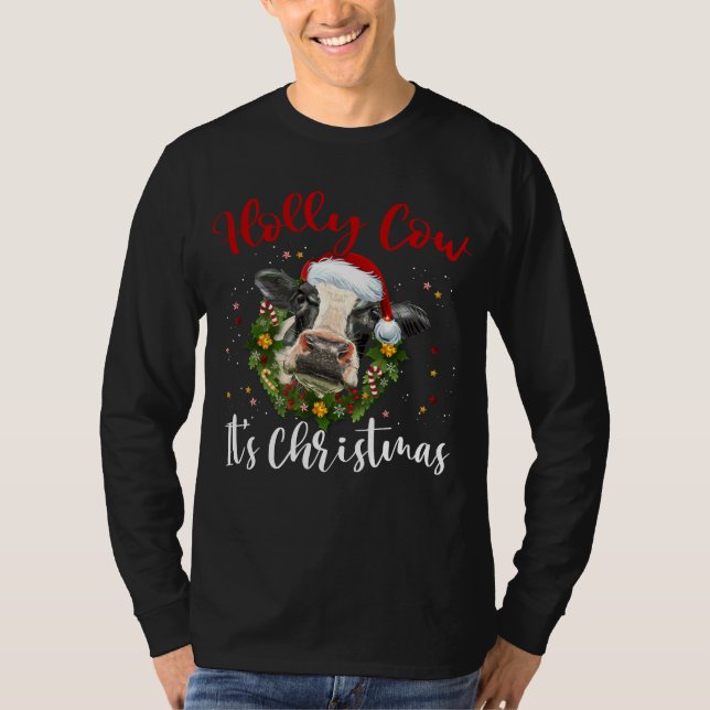 holly cow it's christmas T-shirt (Front)