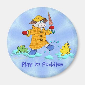 Holly Cow, "Play In Puddles" Magnet