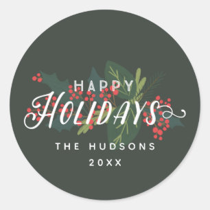 Holly Days   Happy Holidays Name Year Classic Round Sticker