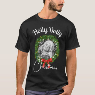 Holly Dolly Christmas  Dolly Parton1984png1984.p T-Shirt