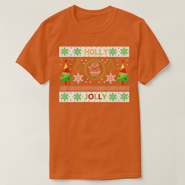 holly jolly 2 T-Shirt (Design Front)