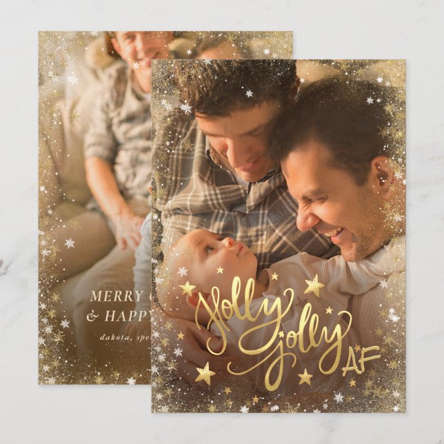 Holly Jolly AF | Shiny Faux Foil Gold 2 Photo Holiday Card (Front/Back)