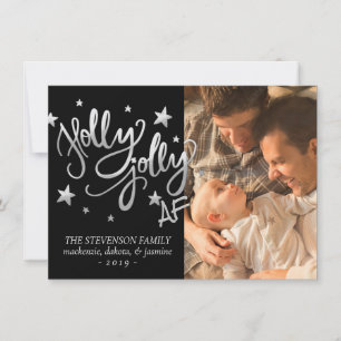 Holly Jolly AF Shiny Silver Faux Foil Photo Holiday Card