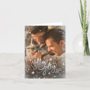Holly Jolly AF Shiny Silver Faux Foil Photo Holiday Card