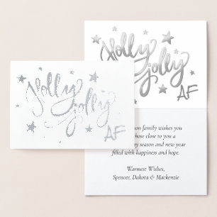 Holly Jolly AF Shiny Silver Faux Foil Script Card