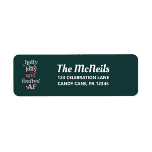 Holly Jolly and Festive AF Holiday Address Label