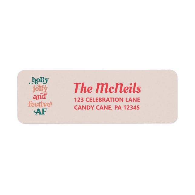 Holly Jolly and Festive AF Holiday Address Label (Front)