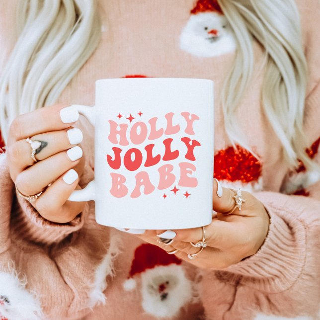 Holly Jolly Babe Holiday Christmas Coffee Mug (Creator Uploaded)