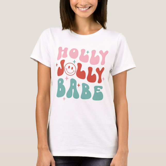 Holly Jolly Babe Retro Christmas T-Shirt (Front)