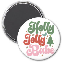 Holly Jolly Babe Retro Groovy Christmas Holidays Magnet