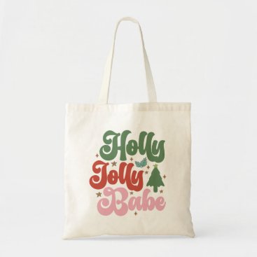 Holly Jolly Babe Retro Groovy Christmas Holidays Tote Bag