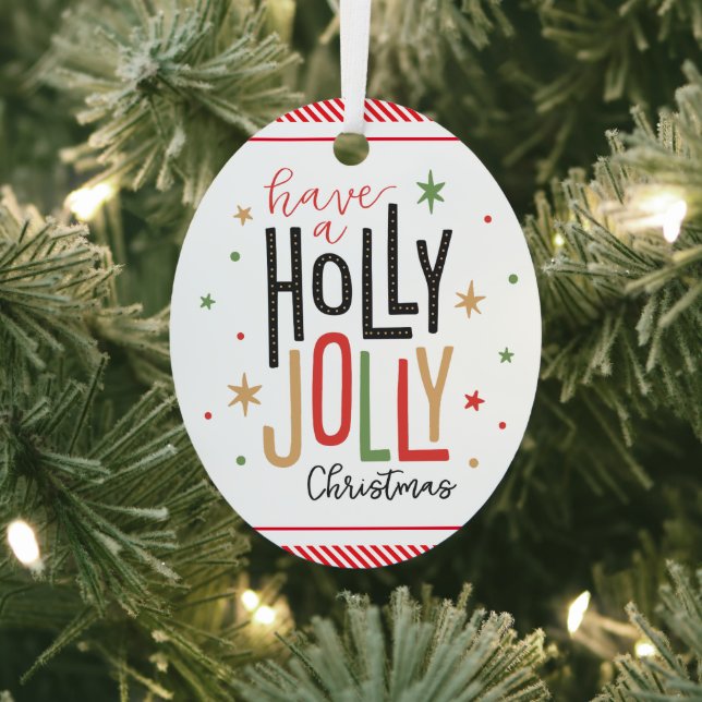 Holly Jolly Christmas (add your photo) Candy Cane  Metal Ornament (Insitu)