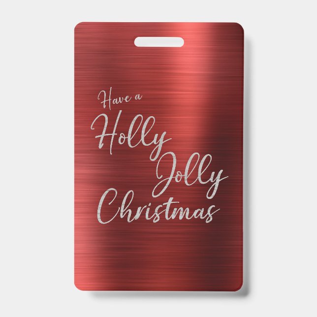 Holly, Jolly Christmas  Badge (Front)
