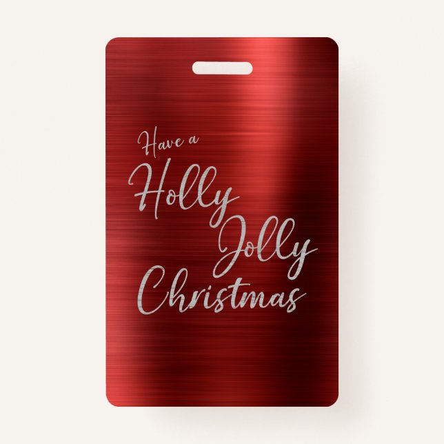 Holly, Jolly Christmas  Badge (Front)