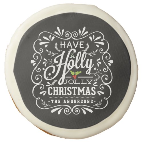 Holly Jolly Christmas Chalkboard Holiday Snacks Sugar Cookie