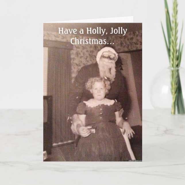 Holly Jolly Christmas Creepy Santa Card (Front)